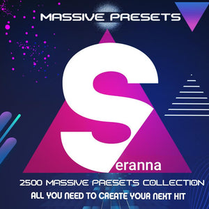 Seranna Massive Presets Collection